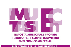 DICHIARAZIONE IMU-TASI degli ENTI NON COMMERCIALI: SCADENZA PROROGATA AL 30 NOVEMBRE 2014