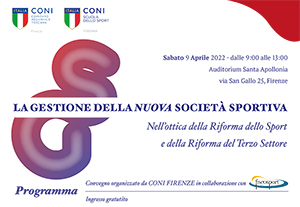 Convegno: «La gestione della ‘nuova’ società sportiva» – Firenze, 9 aprile 2022